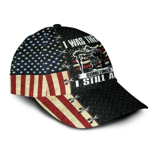 Veteran American Flag Hat Proud US Military I Was There Sometimes I Still Hat Classic Cap - Image 2