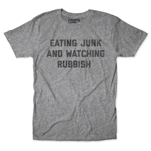 Eating Junk Tee